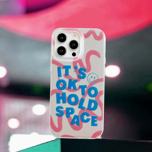 Reflective Phone Case | It's OK to Hold Space